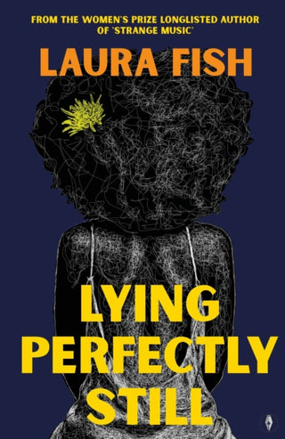 Cover image for 9781915789228 - Lying Perfectly Still