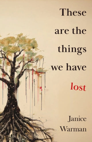 Supplemental image for 9781915789525 - These are the Things we Have Lost
