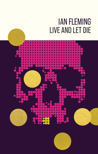 Cover image for 9781915797230 - Live and Let Die