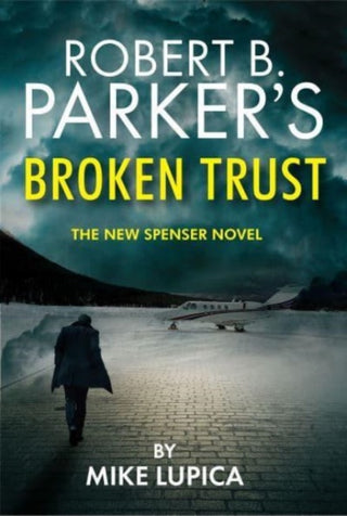 Supplemental image for 9781915798244 - Robert B. Parker's Broken Trust [Spenser #51]