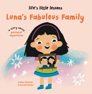 Cover image for 9781915801777 - Life’s Little Lessons: Luna's Fabulous Family