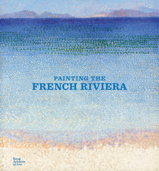Cover image for 9781915815248 - Painting the French Riviera