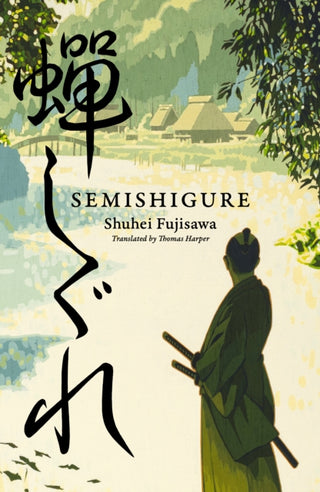 Cover image for 9781915829290 - Semishigure