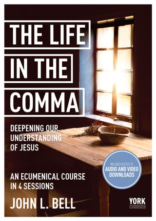 Cover image for 9781915843418 - The Life in the Comma: Deepening Our Understanding of Jesus