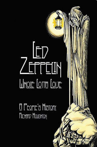 Cover image for 9781915858351 - Led Zeppelin - Whole Lotta Love