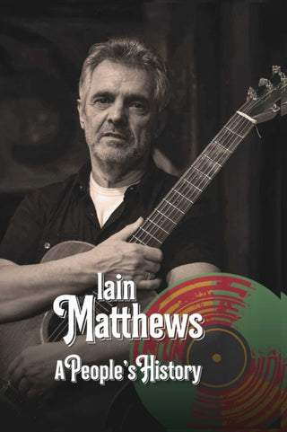 Cover image for 9781915858405 - Iain Matthews