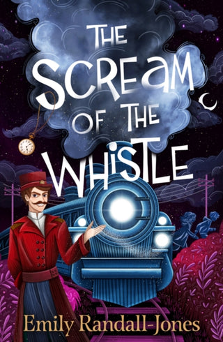Cover image for 9781915947147 - The Scream of the Whistle