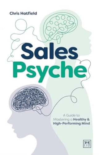 Cover image for 9781915951618 - Sales Psyche