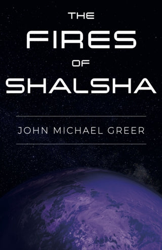 Cover image for 9781915952165 - The Fires of Shalsha