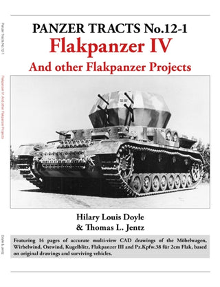 Cover image for 9781915969187 - Panzer Tracts No.12-1: Flakpanzer IV