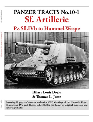 Cover image for 9781915969194 - Panzer Tracts No.10-1: Sf Artillerie