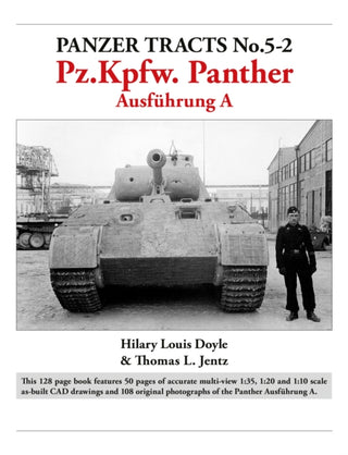 Cover image for 9781915969323 - Panzer Tracts No.5-2: Pz.Kpfw. Panther Ausfuhrung A