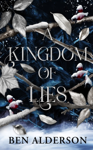 Cover image for 9781915998699 - A Kingdom of Lies