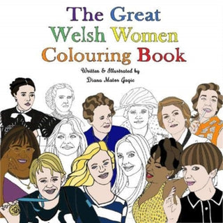 Cover image for 9781916007253 - The Great Welsh Women Colouring Book