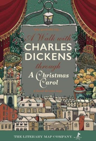 Cover image for 9781916074316 - A Walk with Charles Dickens through A Christmas Carol