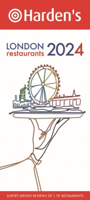 Supplemental image for 9781916076167 - Harden's London Restaurants 2024