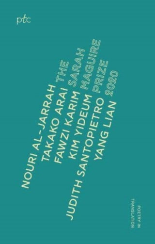 Cover image for 9781916114166 - Sarah Maguire Prize Anthology 2020