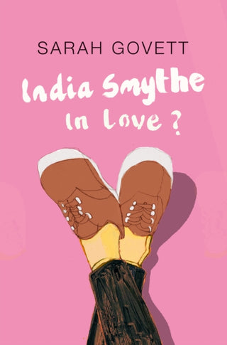 Cover image for 9781916152649 - India Smythe In Love?