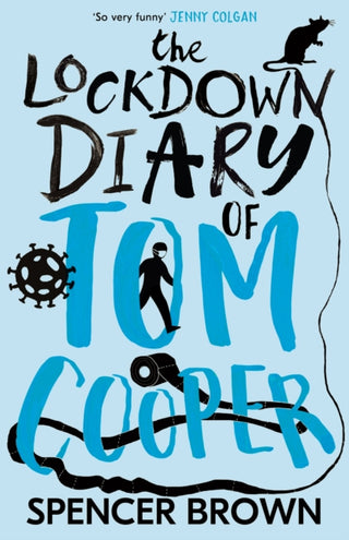Cover image for 9781916152656 - The Lockdown Diary of Tom Cooper
