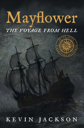 Cover image for 9781916190870 - Mayflower: The Voyage from Hell