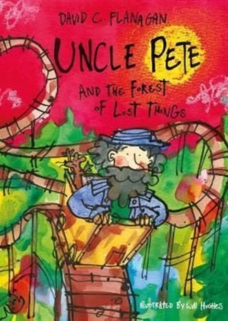 Cover image for 9781916205451 - Uncle Pete and the Forest of Lost Things