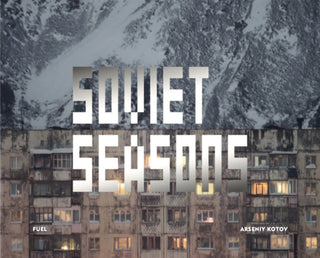 Cover image for 9781916218451 - Soviet Seasons