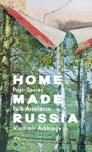 Cover image for 9781916218475 - Home Made Russia