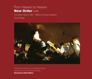 Cover image for 9781916232730 - From Heaven to Heaven: New Order Live