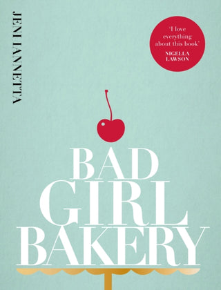 Supplemental image for 9781916316553 - Bad Girl Bakery