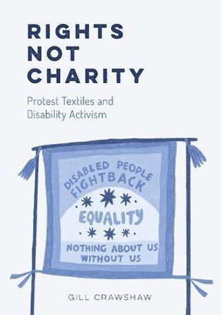 Cover image for 9781916323469 - Rights Not Charity