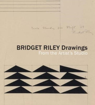 Cover image for 9781916347489 - Bridget Riley Drawings – From the Artist′s Studio