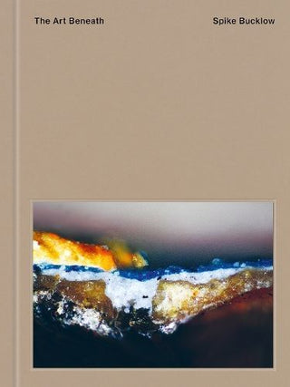 Cover image for 9781916412194 - The Art Beneath