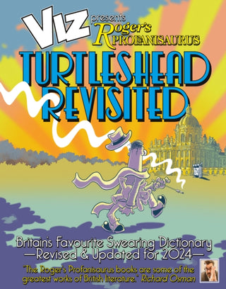 Cover image for 9781916421967 - Viz 45th Anniversary. Roger's Profanisaurus: Turtlehead Revisited