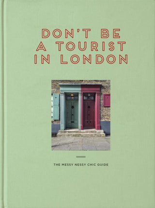 Cover image for 9781916430945 - Don't be a Tourist in London