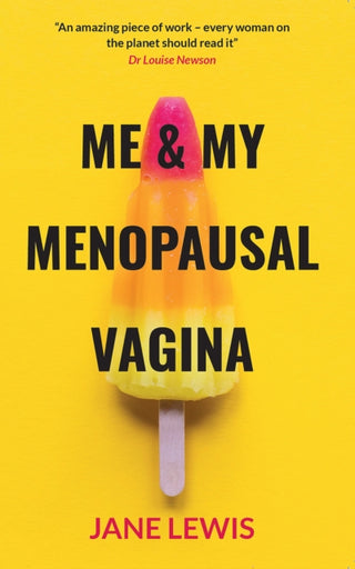 Cover image for 9781916446700 - ME & MY MENOPAUSAL VAGINA