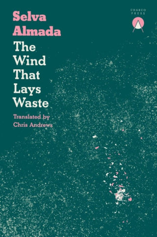Cover image for 9781916465633 - The Wind That Lays Waste