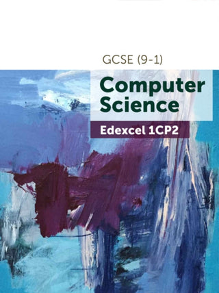 Cover image for 9781916518148 - Edexcel GCSE (9-1) Computer Science 1CP2