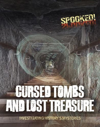 Cover image for 9781916526372 - Cursed Tombs and Lost Treasure