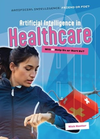 Cover image for 9781916526709 - Artificial Intelligence in Healthcare