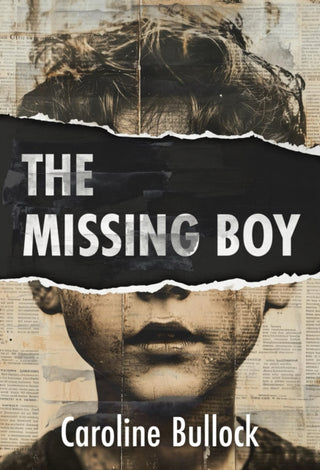 Cover image for 9781916556768 - The Missing Boy