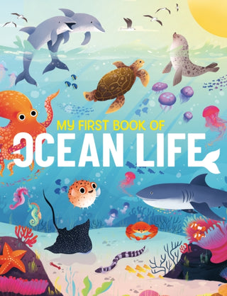 Cover image for 9781916598607 - My First Book of Ocean Life
