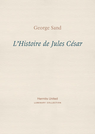 Cover image for 9781916658028 - L'Histoire de Jules Cesar