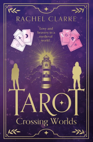 Cover image for 9781916668607 - Tarot – Crossing Worlds