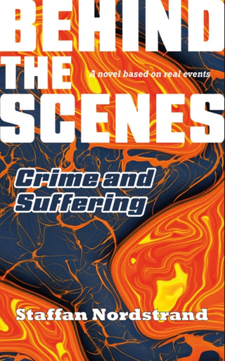Cover image for 9781916732407 - Crime and Suffering (Behind the Scenes Book 1)