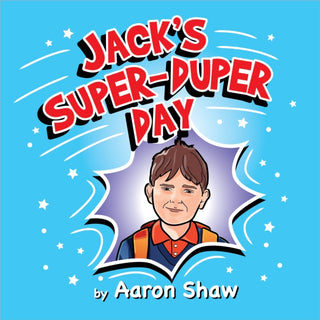 Cover image for 9781916732605 - Jack's Super-Duper Day