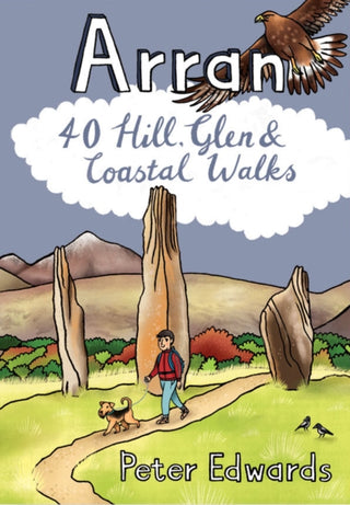 Cover image for 9781916739192 - Arran: 40 Hill, Glen and Coastal Walks