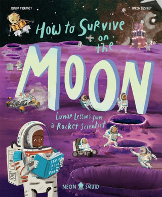 Cover image for 9781916745001 - How to Survive on the Moon