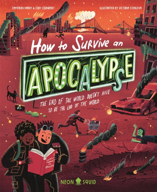 Cover image for 9781916745117 - How to Survive an Apocalypse