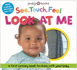 Supplemental image for 9781916745292 - See, Touch, Feel Look At Me