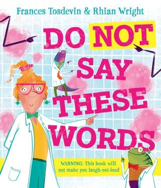 Cover image for 9781916747524 - Do Not Say These Words